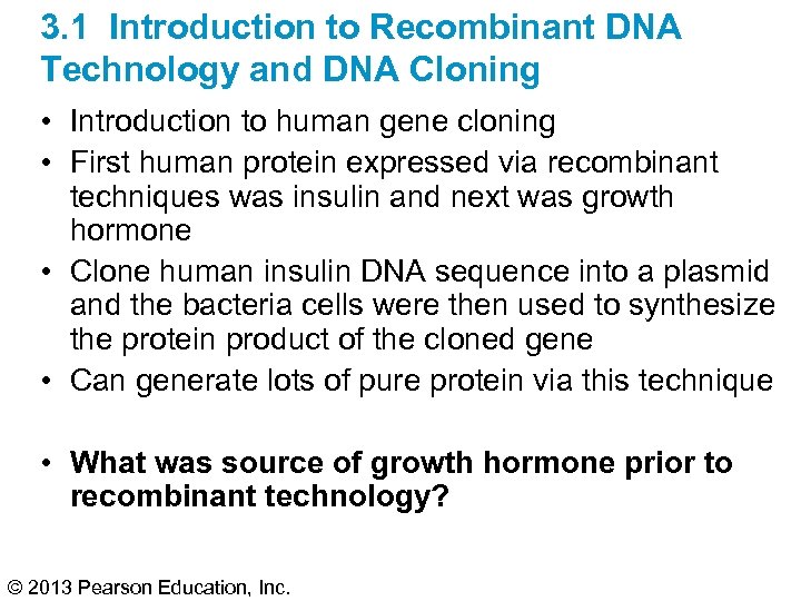 3. 1 Introduction to Recombinant DNA Technology and DNA Cloning • Introduction to human