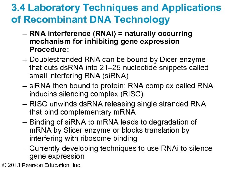 3. 4 Laboratory Techniques and Applications of Recombinant DNA Technology – RNA interference (RNAi)