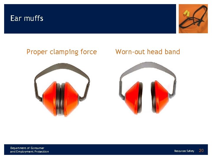 Ear muffs Proper clamping force Department of Consumer and Employment Protection Worn-out head band