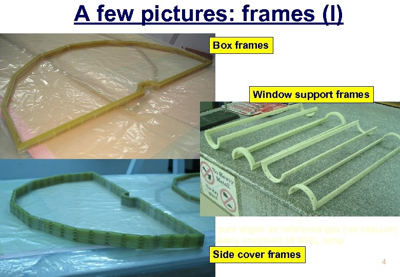 A few pictures: frames (I) Box frames Window support frames Mc. Pherson 234/302 VUV
