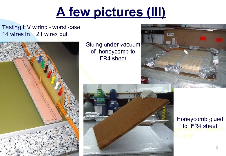 A few pictures (III) Testing HV wiring - worst case 14 wires in –