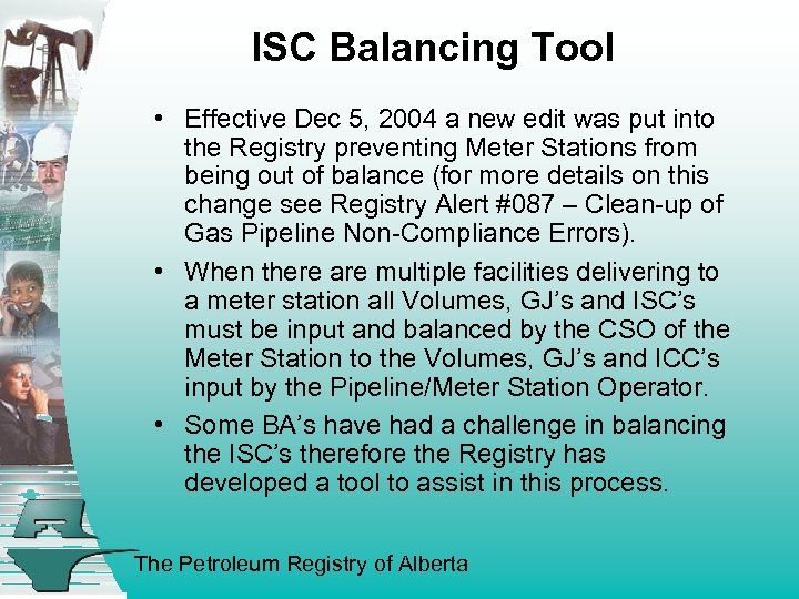 ISC Balancing Tool • Effective Dec 5, 2004 a new edit was put into