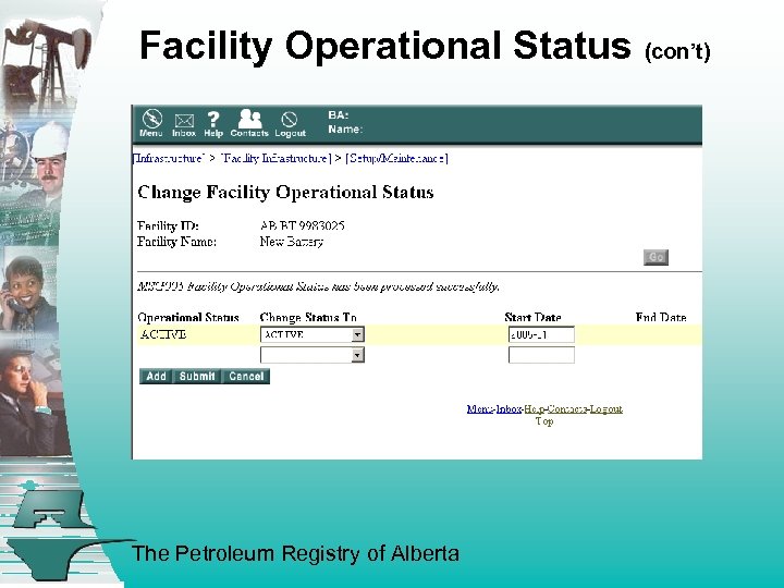 Facility Operational Status (con’t) The Petroleum Registry of Alberta 