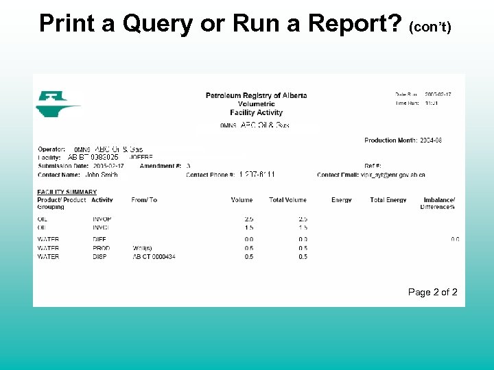 Print a Query or Run a Report? (con’t) Page 2 of 2 