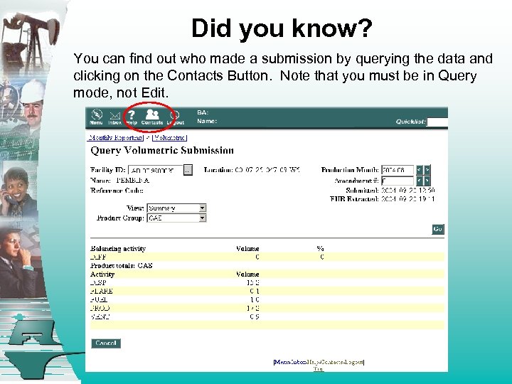 Did you know? You can find out who made a submission by querying the