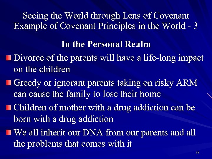 Seeing the World through Lens of Covenant Example of Covenant Principles in the World