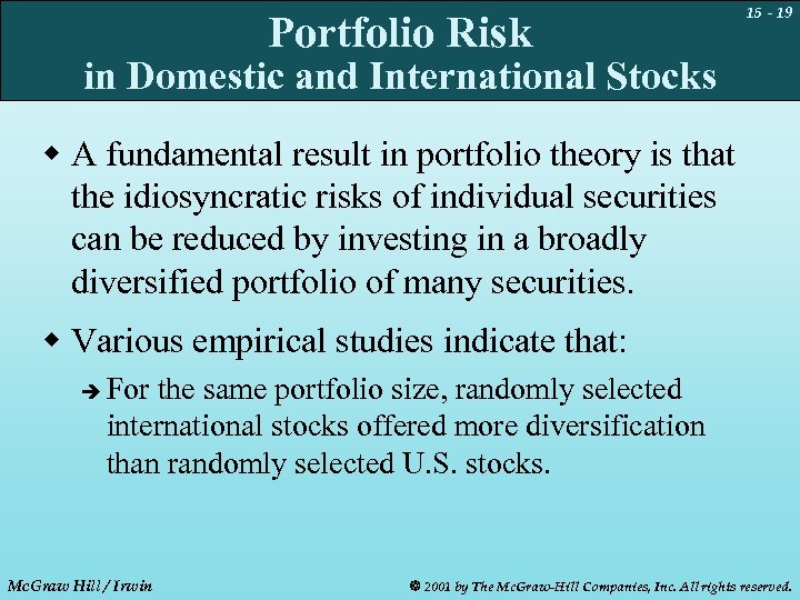 Portfolio Risk 15 - 19 in Domestic and International Stocks w A fundamental result