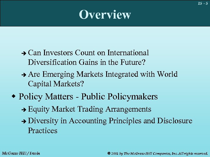15 - 5 Overview Can Investors Count on International Diversification Gains in the Future?