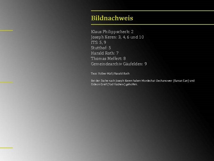 Bildnachweis Klaus Philippscheck: 2 Joseph Keren: 3, 4, 6 und 10 ITS: 5, 9