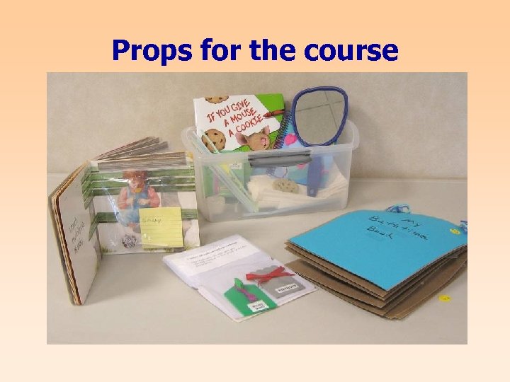 Props for the course 