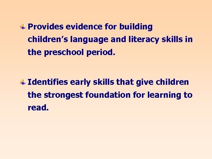 Provides evidence for building children’s language and literacy skills in the preschool period. Identifies