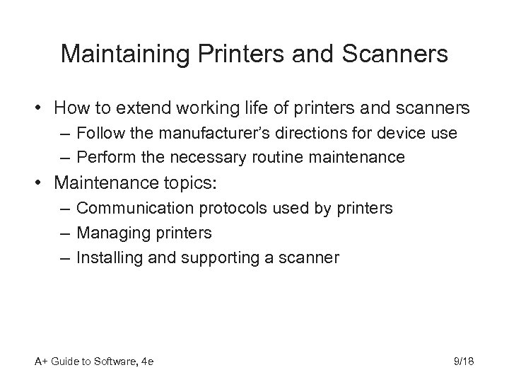 Maintaining Printers and Scanners • How to extend working life of printers and scanners