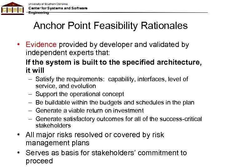 Anchor Point Feasibility Rationales • Evidence provided by developer and validated by independent experts