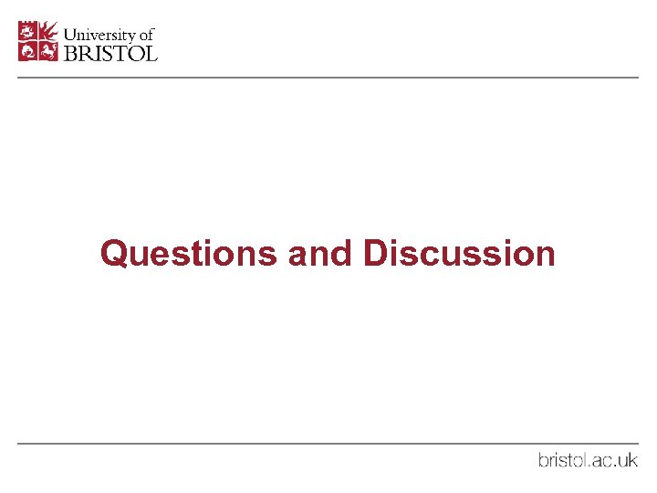 Questions and Discussion 