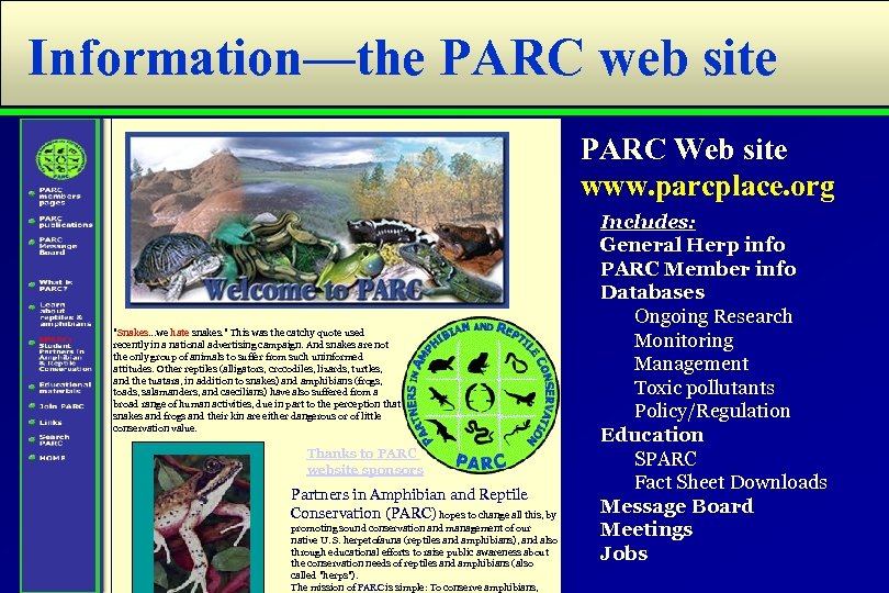 Information—the PARC web site PARC Web site www. parcplace. org 