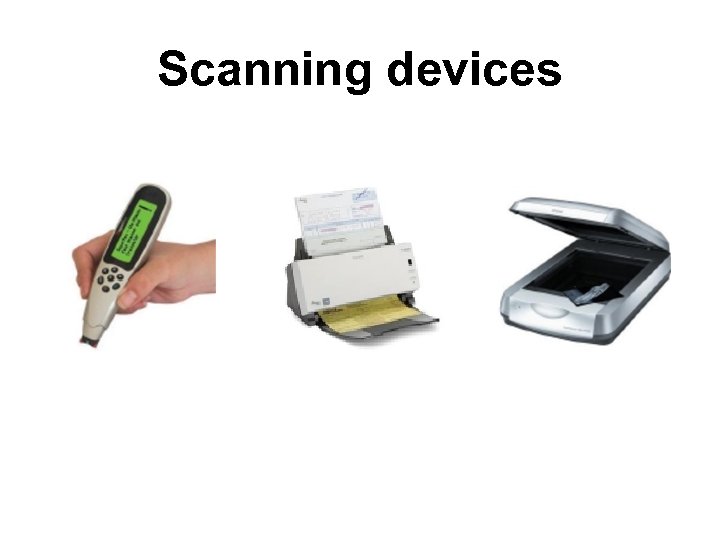 Scanning devices 