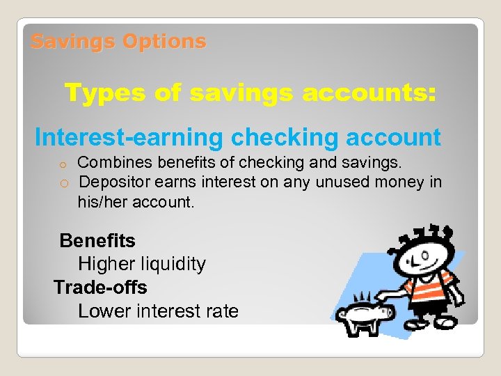 Savings Options Features And Plans Section 2 Notes