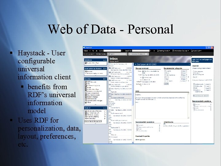 Web of Data - Personal § Haystack - User configurable universal information client §