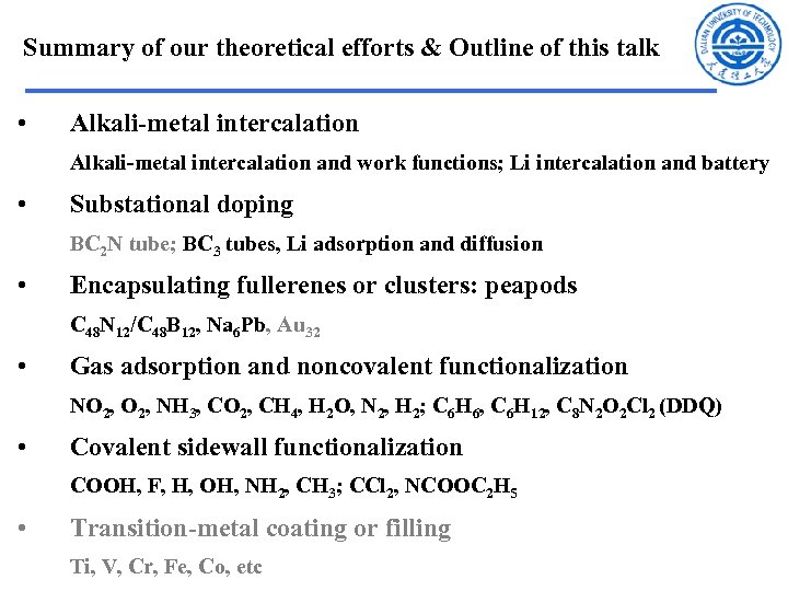 Summary of our theoretical efforts & Outline of this talk • Alkali-metal intercalation and