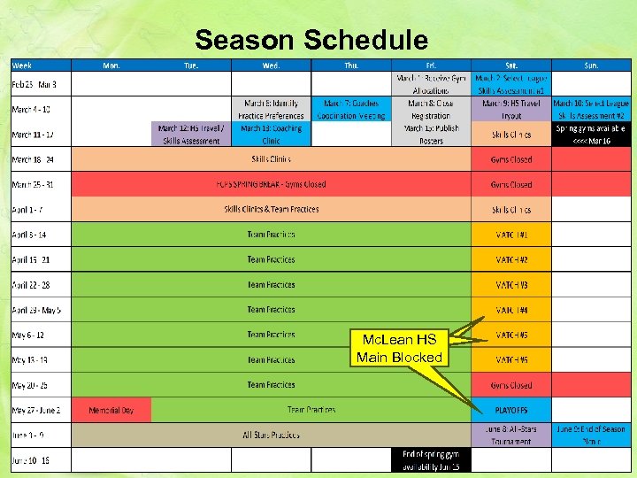 Season Schedule Mc. Lean HS Main Blocked Mc. Lean Youth Volleyball 8 