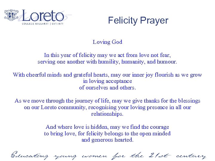 Felicity Prayer Loving God In this year of felicity may we act from love