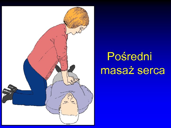 Pośredni masaż serca 