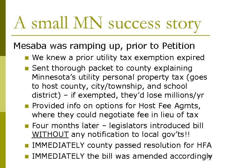 A small MN success story Mesaba was ramping up, prior to Petition n n