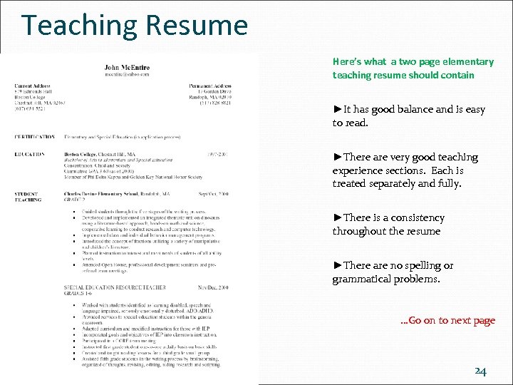 Teaching Resume Here’s what a two page elementary teaching resume should contain ►It has