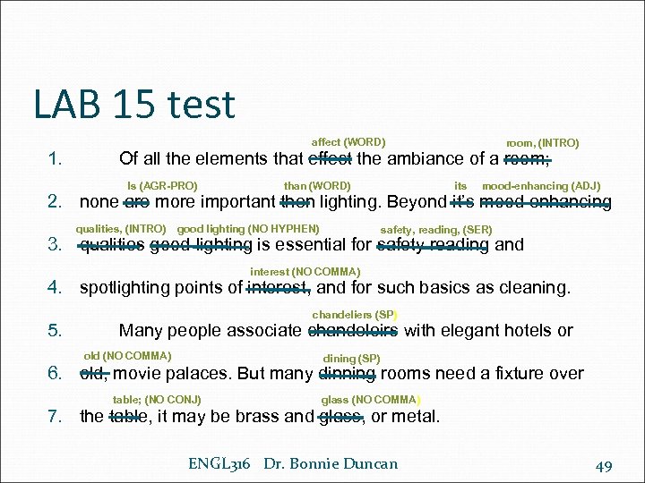 LAB 15 test affect (WORD) 1. room, (INTRO) Of all the elements that effect