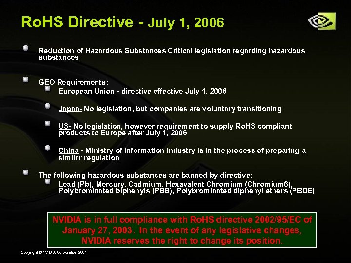 Ro. HS Directive - July 1, 2006 Reduction of Hazardous Substances Critical legislation regarding