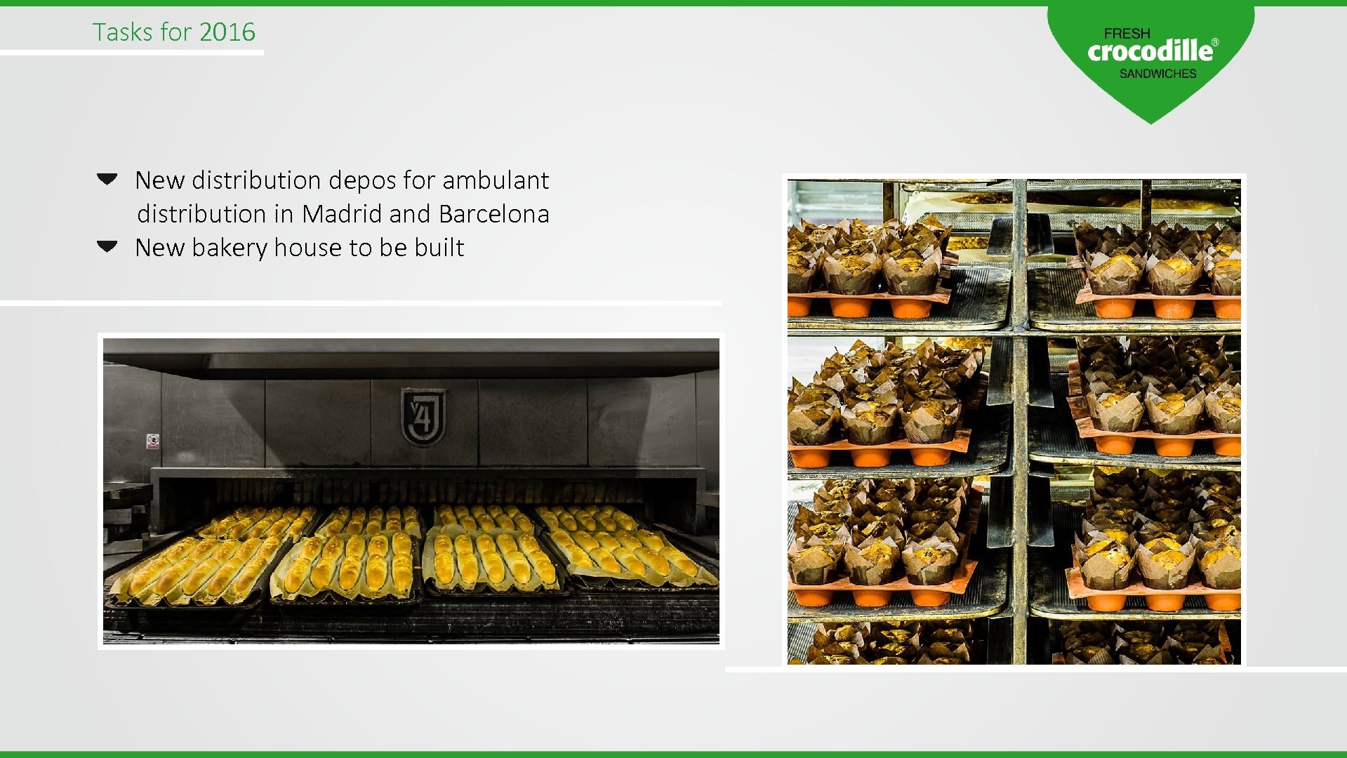 Tasks for 2016 New distribution depos for ambulant distribution in Madrid and Barcelona New