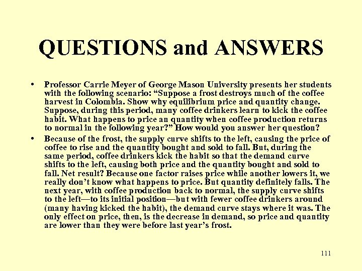 QUESTIONS and ANSWERS • • Professor Carrie Meyer of George Mason University presents her