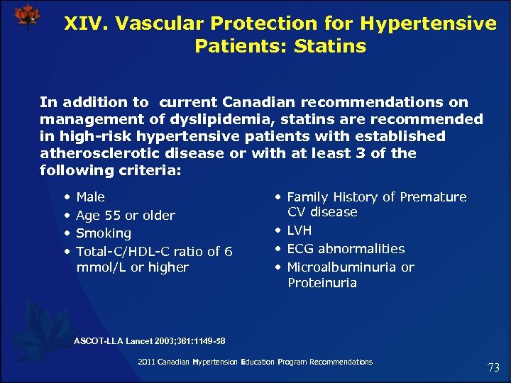 XIV. Vascular Protection for Hypertensive Patients: Statins In addition to current Canadian recommendations on
