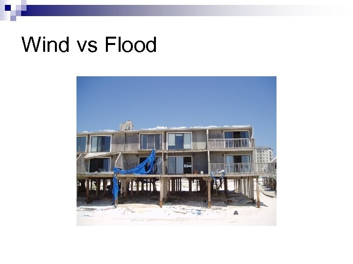 Wind vs Flood 