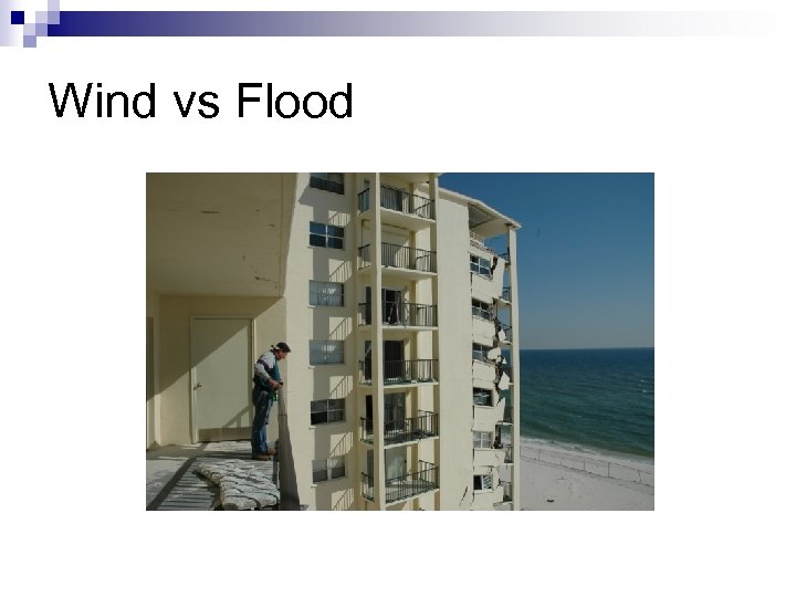 Wind vs Flood 