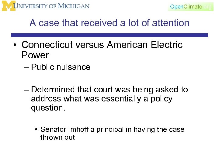 A case that received a lot of attention • Connecticut versus American Electric Power