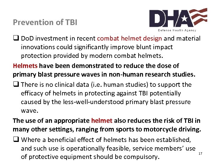 Prevention of TBI q Do. D investment in recent combat helmet design and material