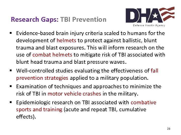 Research Gaps: TBI Prevention § Evidence-based brain injury criteria scaled to humans for the