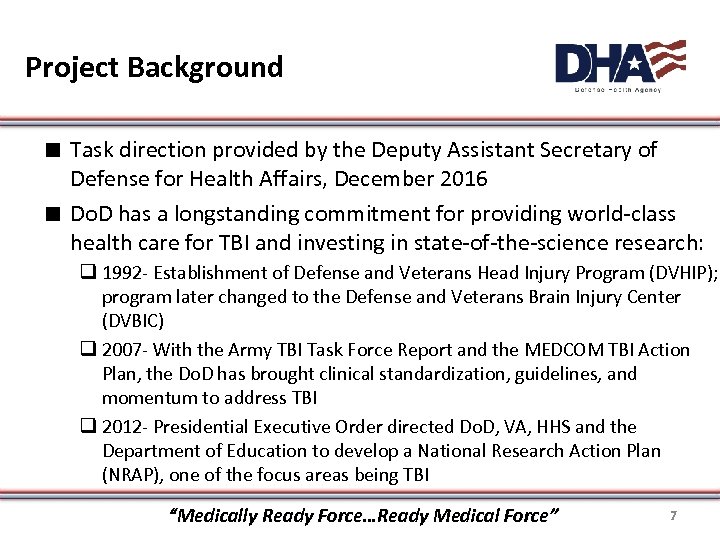 Project Background ∎ Task direction provided by the Deputy Assistant Secretary of Defense for