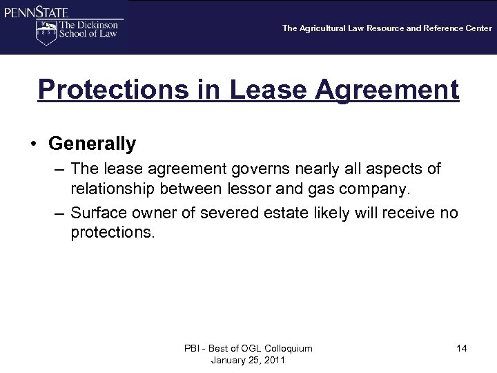 The Agricultural Law Resource and Reference Center Protections in Lease Agreement • Generally –