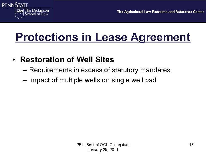 The Agricultural Law Resource and Reference Center Protections in Lease Agreement • Restoration of