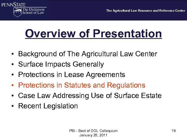 The Agricultural Law Resource and Reference Center Overview of Presentation • • • Background