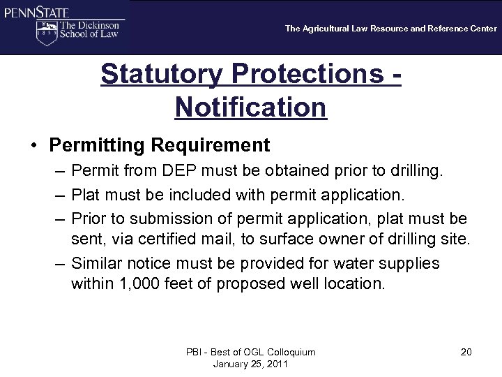 The Agricultural Law Resource and Reference Center Statutory Protections Notification • Permitting Requirement –