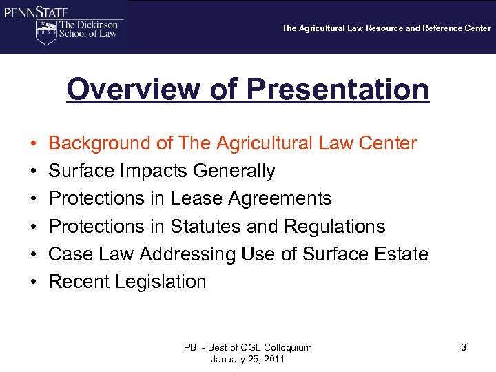 The Agricultural Law Resource and Reference Center Overview of Presentation • • • Background