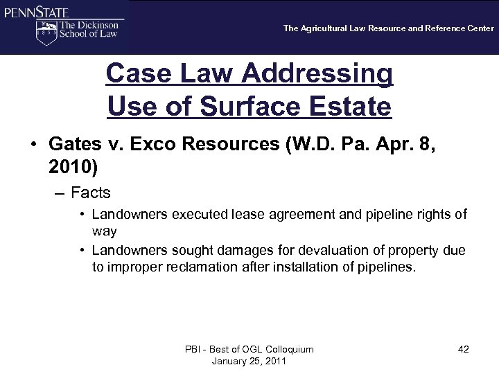 The Agricultural Law Resource and Reference Center Case Law Addressing Use of Surface Estate