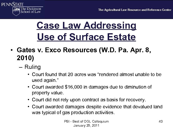 The Agricultural Law Resource and Reference Center Case Law Addressing Use of Surface Estate