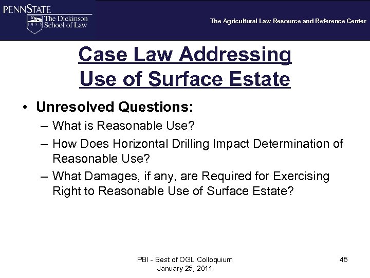 The Agricultural Law Resource and Reference Center Case Law Addressing Use of Surface Estate