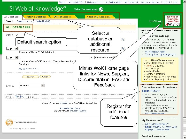Default search option Select a database or additional resource Mimas Wo. K Home page: