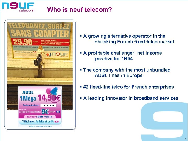 Who is neuf telecom? § A growing alternative operator in the shrinking French fixed