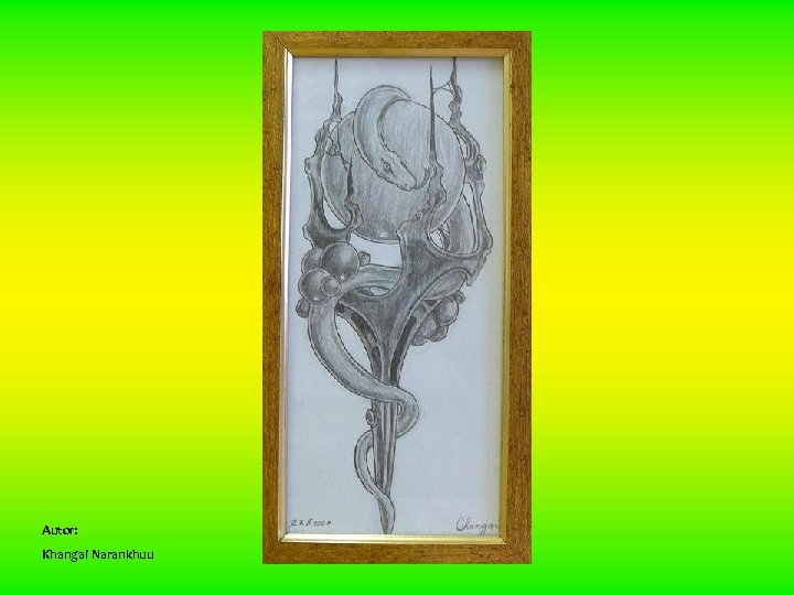 Autor: Khangai Narankhuu 